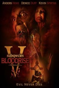 Subspecies V: Blood Rise